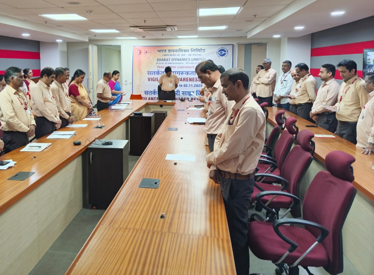 VIGILANCE AWARENESS WEEK INAUGURATED AT BDL VIGILANCE AWARENESS WEEK INAUGURATED AT BDL